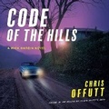 Cover: Code of the Hills - DREAMSCAPE MEDIA