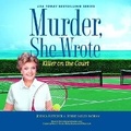 Cover: Murder, She Wrote: Killer on the Court - DREAMSCAPE MEDIA