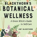 Cover: Blackthorn's Botanical Wellness - DREAMSCAPE MEDIA