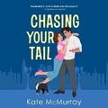 Cover: Chasing Your Tail - DREAMSCAPE MEDIA