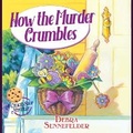 Cover: How the Murder Crumbles - DREAMSCAPE MEDIA