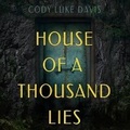 Cover: House of a Thousand Lies - DREAMSCAPE MEDIA