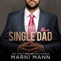 Cover: The Single Dad - DREAMSCAPE MEDIA