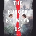Cover: The Hunger Between Us - DREAMSCAPE MEDIA