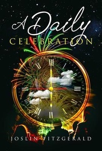 Enlarge image Cover: A Daily Celebration - Circles Legacy Publishing, LLC