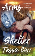 Cover: Arms of Shelter (New Edition) - Tessa Carr