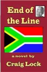 Enlarge image Cover: The End of the Line - Craig Lock