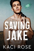 Cover: Saving Jake - 5 Little Roses Publishing