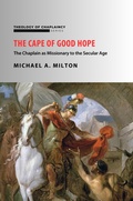 Cover: The Cape of Good Hope: The Chaplain as Missionary to the Secular Age (The Chaplain Ministry, #6) - Bethesda Publishing Group
