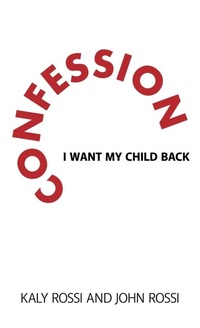 Enlarge image Cover: Confession - WestBow Press