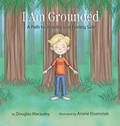 Cover: I Am Grounded - Balboa Press