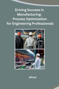 Enlarge image Cover: Driving Success in Manufacturing - Self