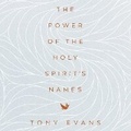 Cover: The Power of the Holy Spirit's Names - DREAMSCAPE MEDIA