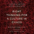 Cover: Right Thinking for a Culture in Chaos - DREAMSCAPE MEDIA