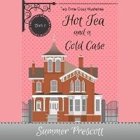 Enlarge image Cover: Hot Tea and a Cold Case - DREAMSCAPE MEDIA