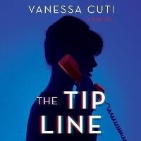 Enlarge image Cover: The Tip Line - DREAMSCAPE MEDIA