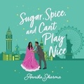 Cover: Sugar, Spice, and Can't Play Nice - DREAMSCAPE MEDIA