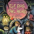 Cover: Elf Dog and Owl Head - DREAMSCAPE MEDIA