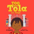 Cover: Too Small Tola Gets Tough - DREAMSCAPE MEDIA