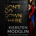 Cover: Don't Go Down There - DREAMSCAPE MEDIA
