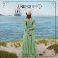 Cover: Unrequited - DREAMSCAPE MEDIA