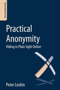 Enlarge image Cover: Practical Anonymity - Syngress