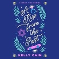 Cover: A Kiss from the Past - DREAMSCAPE MEDIA