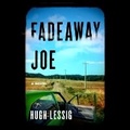 Cover: Fadeaway Joe - DREAMSCAPE MEDIA