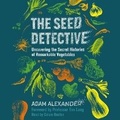 Cover: The Seed Detective - DREAMSCAPE MEDIA