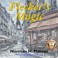 Enlarge image Cover: Flecker's Magic - Graham Scott