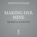 Cover: Making Her Mine - Blackstone Publishing