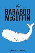 Cover: The Baraboo McGuffin - Austin Macauley Publishers LLC