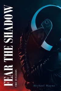 Enlarge image Cover: Fear the Shadow - Fulton Books, Inc.