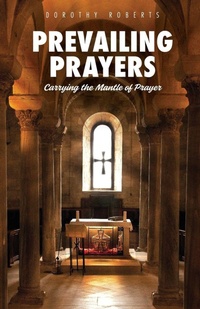 Enlarge image Cover: Prevailing Prayers - Trilogy Christian Publishing