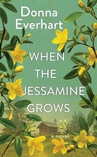 Enlarge image Cover: When the Jessamine Grows - Center Point