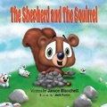 Cover: The Shepherd and The Squirrel - Janice Blanchett