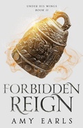 Cover: Forbidden Reign - Amy Earls