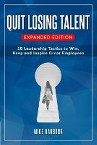 Enlarge image Cover: Quit Losing Talent - Harbour Resources
