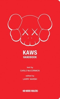 Enlarge image Cover: KAWS Handbook - No More Rulers