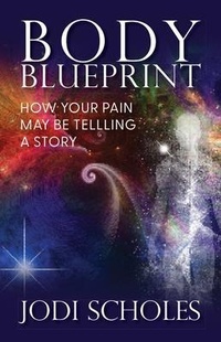 Abbildung von: Body Blueprint - Jodi Scholes LLC