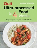 Cover: Quit Ultra-processed Food in 4 Weeks - Hamlyn