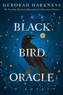 Bild: The Black Bird Oracle - Ballantine Books Inc.