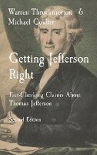 Enlarge image Cover: Getting Jefferson Right - Salem Grove Press
