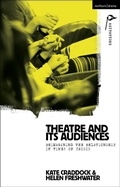Cover: Theatre and its Audiences - Methuen Drama