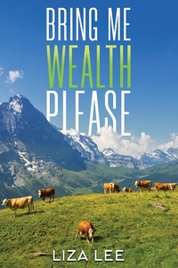 Abbildung von: Bring Me Wealth Please - Austin Macauley Publishers