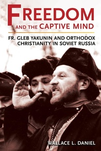 Abbildung von: Freedom and the Captive Mind - Northern Illinois University Press