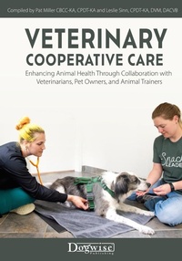 Abbildung von: Veterinary Cooperative Care - Dogwise Publishing