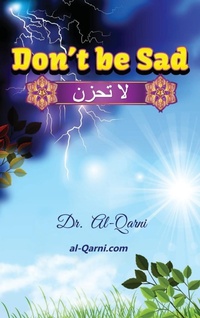 Abbildung von: Don't Be Sad - Al-Qarni.com
