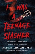 Cover: I Was a Teenage Slasher - Titan Books