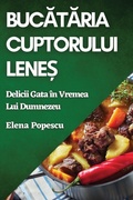 Cover: Bucataria Cuptorului Lene? - Elena Popescu